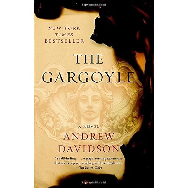 Amazon.com: The Gargoyle: 9780307388674: Davidson, Andrew: Books